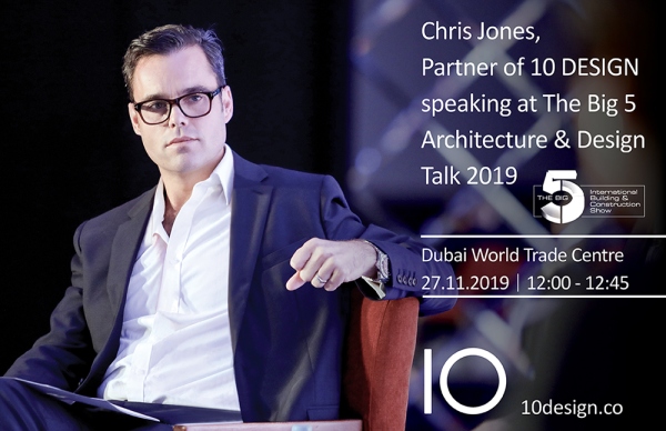 Chris Jones, Partner at 10 Design speaking at The Big 5 Architecture & Design Talk 2019
