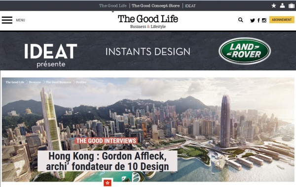 The Good Life Fr. | Interview of Gordon Affleck, Design Partner at 10 DESIGN
